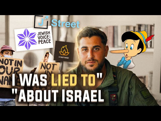 “I Was Lied to About Israel”