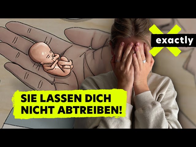 Schwangere unter Druck – Wie ein Verein in Sachsen Abtreibungen verhindern will | Doku | exactly