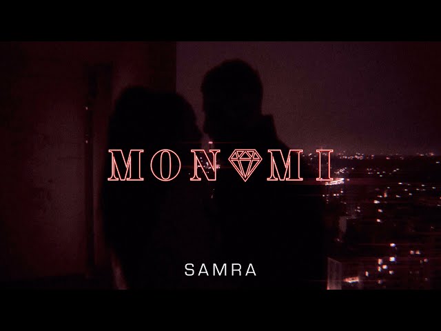 SAMRA - MON AMI (prod. by Lukas Piano & Greckoe)