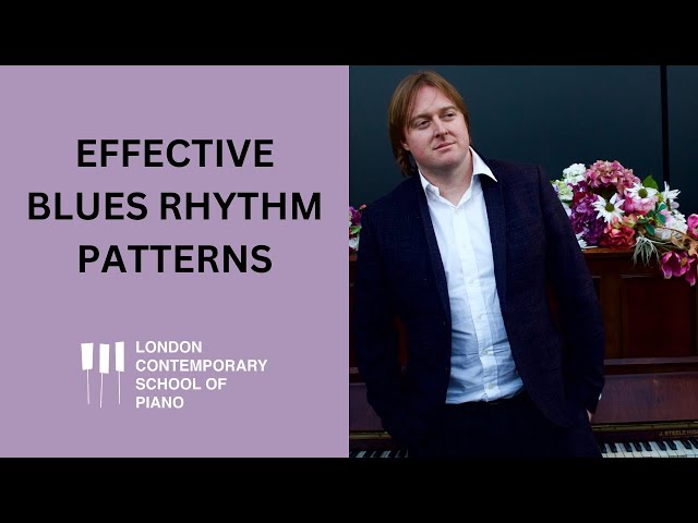 Effective Rhythm Exercises For Blues Piano