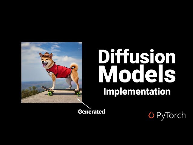 Diffusion Models | PyTorch Implementation