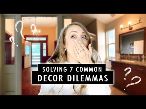 Solving Decor Dilemmas
