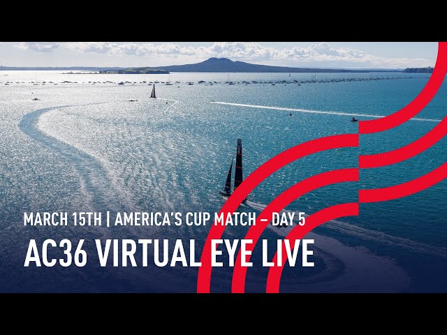 The 36th America’s Cup | Virtual Eye | 🔴 LIVE Day 5