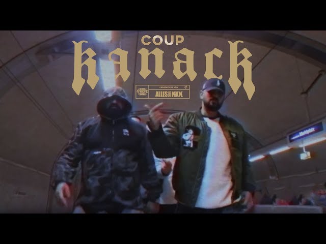 Coup (Haftbefehl & Xatar) - Kanack (Offizielles Video)