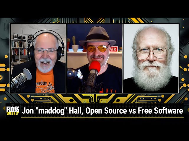 Is He Still On? - Jon "maddog" Hall, Caninos Loucos, Open Source vs Free Software