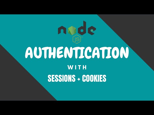 Understanding Authentication in Node.js - Sessions and Cookies - Web Development Concepts Explained
