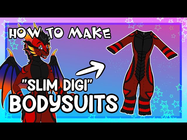 [HOW TO MAKE] "SLIM-DIGI" BODYSUITS