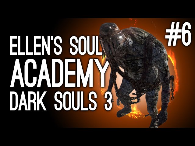 Playing Dark Souls 3 for the First Time! Ellen vs the Cathedral of the Deep - Ellen's Souls Academy