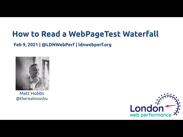 How to read a WebPageTest waterfall chart - Matt Hobbs