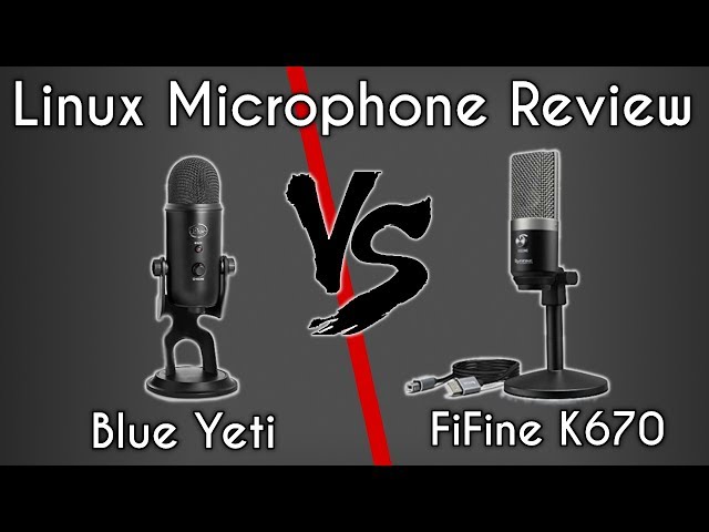 Fifine K670 vs Blue Yeti | Linux USB Microphone Review
