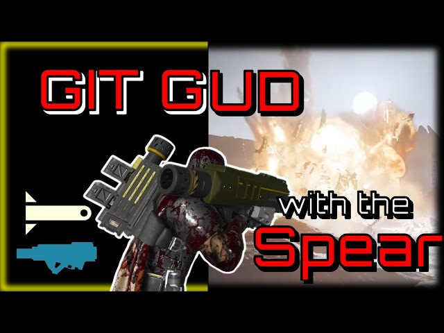 Spear Guide To Git Gud