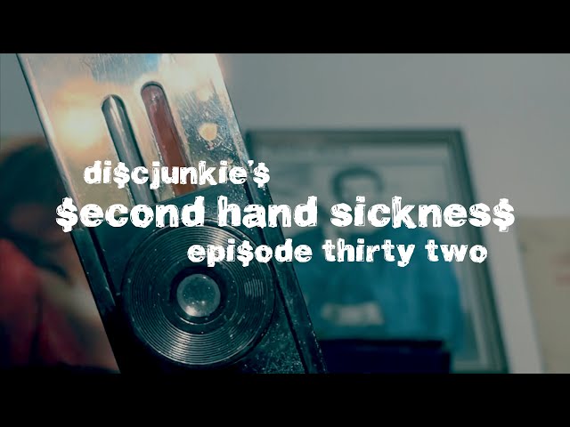 SECOND HAND SICKNESS (EP32): SEX, BLOOD AND MADNESS