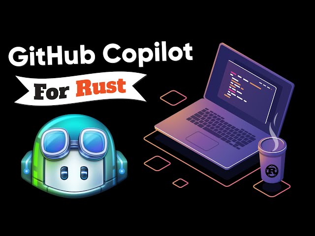 GitHub Copilot for RUST? 5 Different Projects