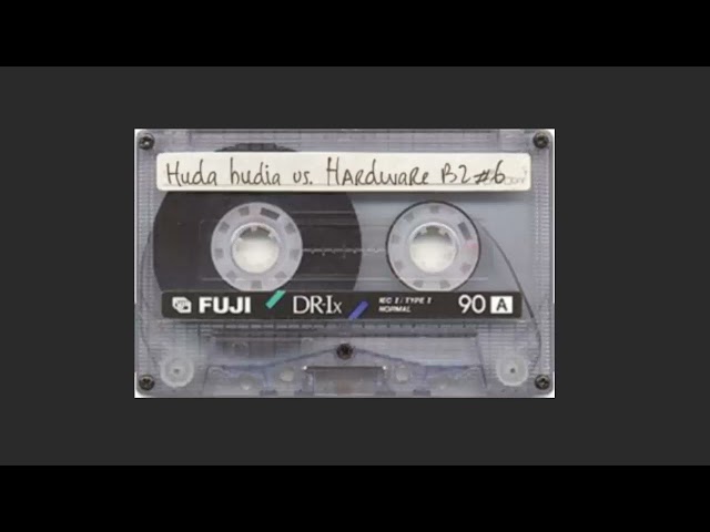 HUDA HUDIA VS HARDWARE - BATTLEZONE #6