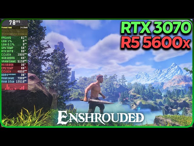Enshrouded RTX 3070 Performance Max Settings / DLSS