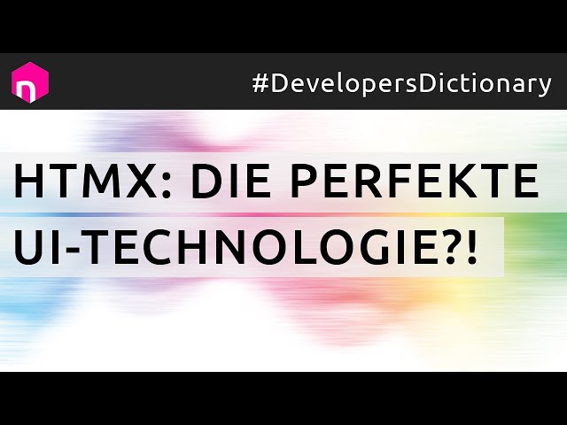 HTMX: Die perfekte UI-Technologie?! // deutsch