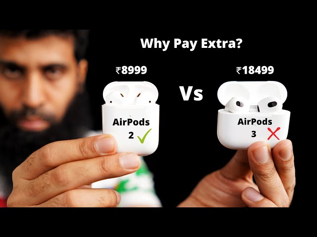 AirPods 3 vs AirPods 2 Full Comparison in Hindi