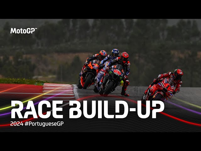 #MotoGP Race Build-Up | 2024 #PortugueseGP