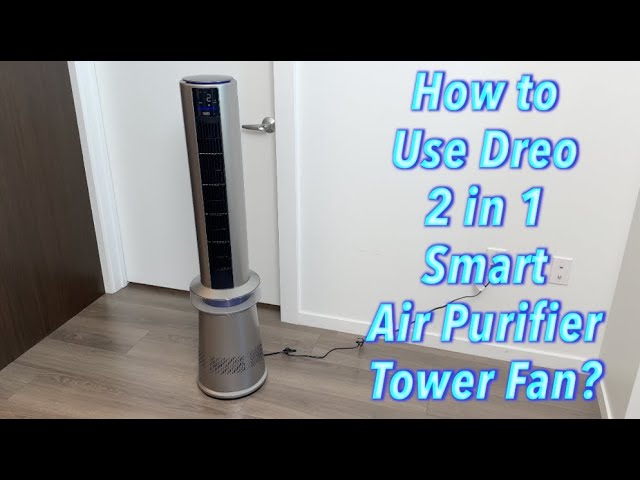 How to Use Dreo 2 in 1 Smart Air Purifier Tower Fan?