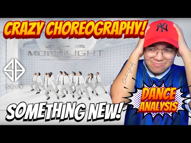 IN-DEPTH DANCE ANALYSIS: MOONLIGHT -  SB19, Ian Asher, Terry Zhong MV│ Most Favorite Dance SO FAR!