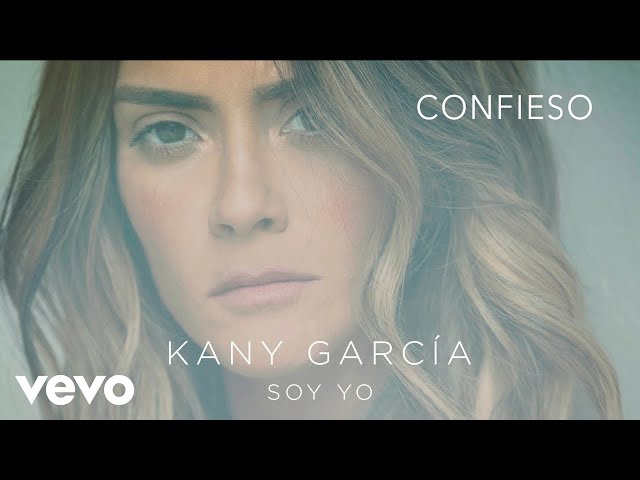 Kany García - Confieso (Audio)