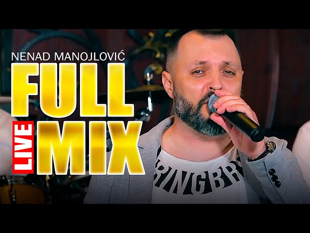 NENAD MANOJLOVIC - FULL MIX ( LIVE )