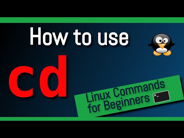 ⌨ How to use CD command in Linux - Change directory Command in Prompt - For beginners
