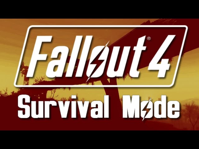 Fallout 4: Survival Mode - Welcome to Hell
