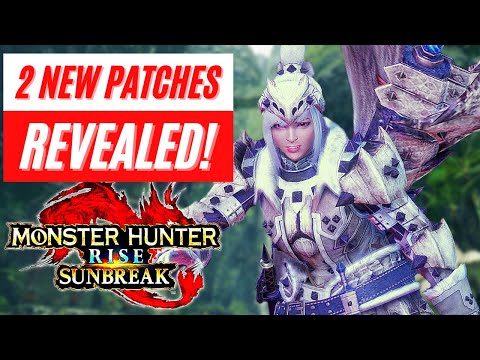 New 2 Patch DLC Reveal September + October Monster Hunter Rise: Sunbreak News