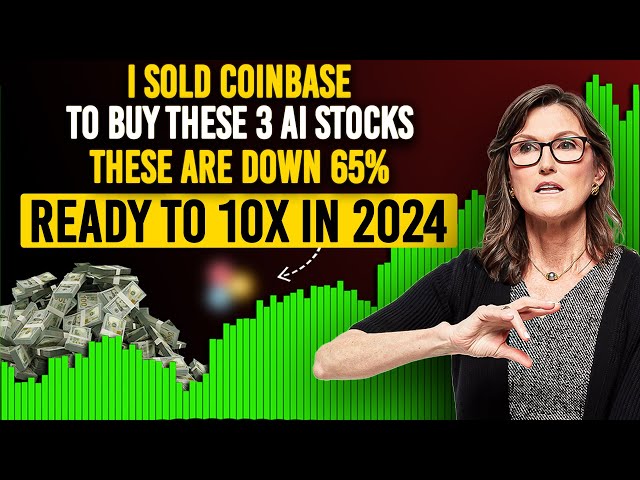 Cathie Wood "I'm Going All-In These 3 Super Growth AI Stock Poised For EPIC Returns In 2024" Do You?