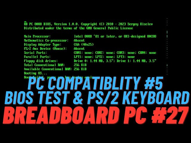 Breadboard 8088 PC Compatibility Part 5 - BIOS testing & PS/2 Keyboard #27