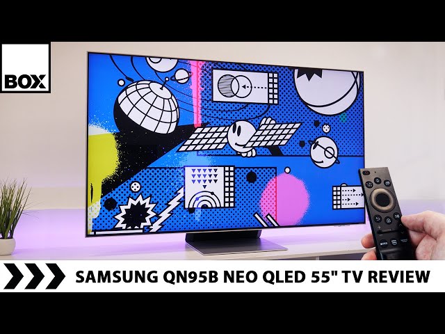 Samsung QN95B Neo QLED 4K TV Review | 2022 55"