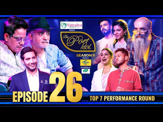 The Poet Idol Season 2 | Top 7 Performance Round | Epi 26 | Anup, Keki, Upendra, Viplob