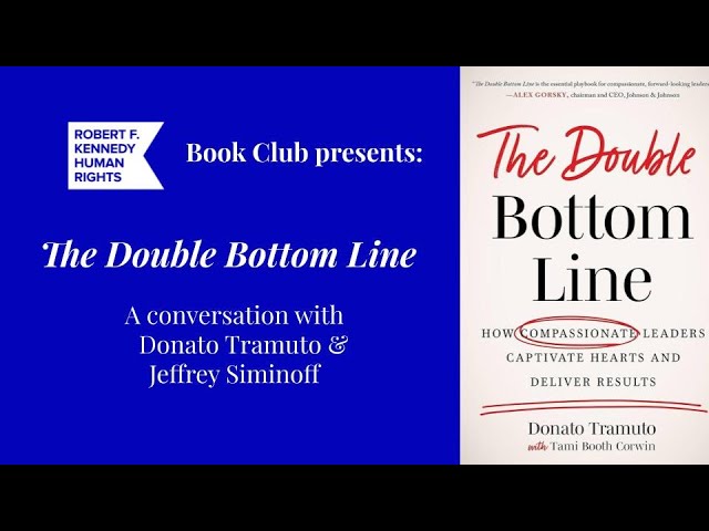 RFKHR Book Club: The Double Bottom Line by Donato Tramuto, discussed with Jeffrey Siminoff