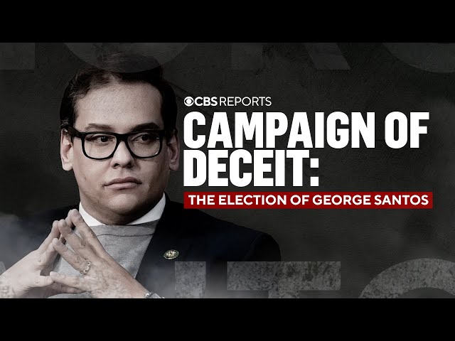 Campaign of Deceit: The Election of George Santos | CBS Reports