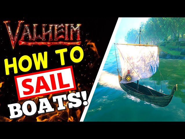 Valheim - How To Sail Boats in The Ocean!