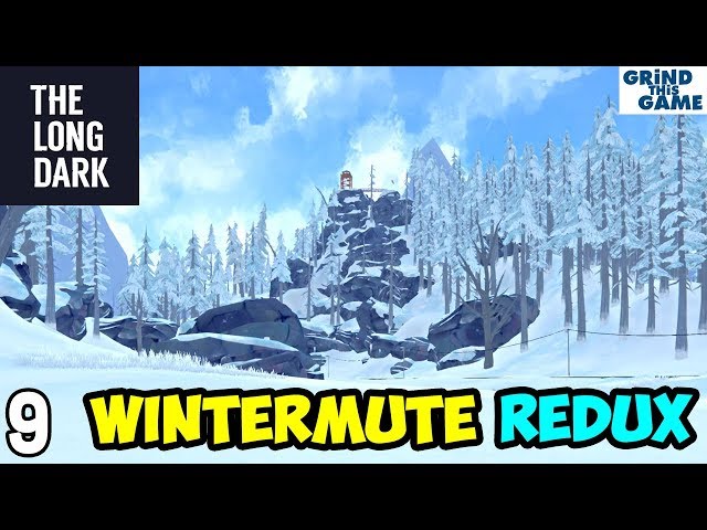 The Long Dark - Wintermute REDUX #9 - Medicine for Jeremiah - Episode Two [4k]