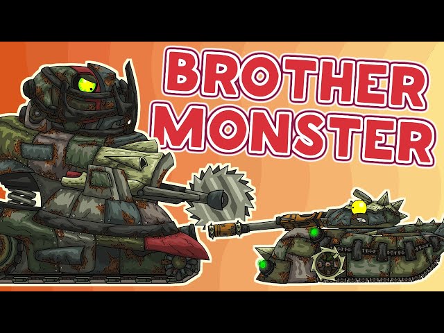 Brother MONSTER - Cartoons about tanks