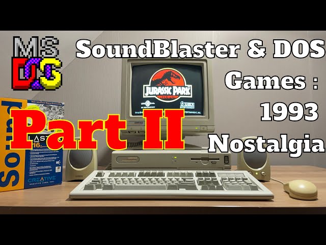 Part 2 of our 1993 MS-DOS / Soundblaster 16 nostalgia