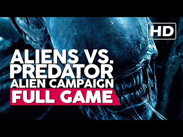 Aliens Vs. Predator - Alien Campaign | Full Gameplay Walkthrough (PC HD60FPS) No Commentary
