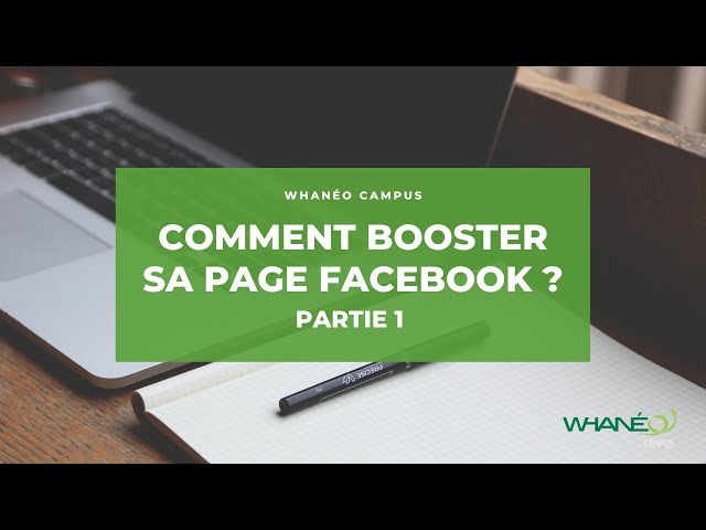 Comment booster sa page facebook   Partie 1