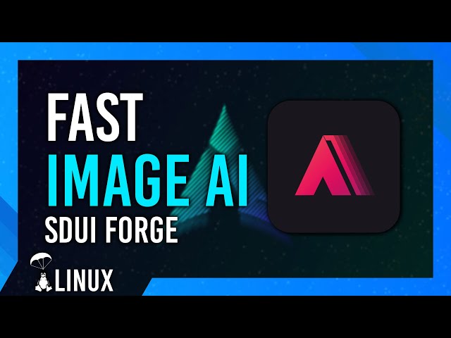 EASY & FAST Image AI on Linux | SDUI Forge | Install & Usage Guide