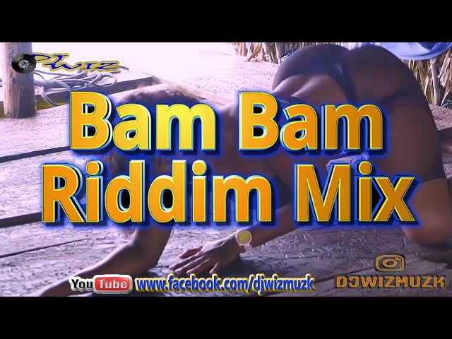 Bam Bam Riddim mix(Santa Barbara Riddim) Chaka Demus & Pliers/ Cutty Ranks. Dj Wiz Mix