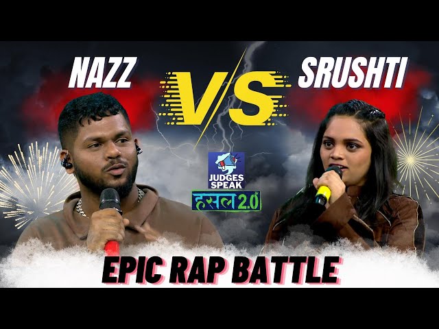 Srushti Tawade Vs Nazz - Epic Rap Battle | Judges Speak | MTV Hustle 2.0