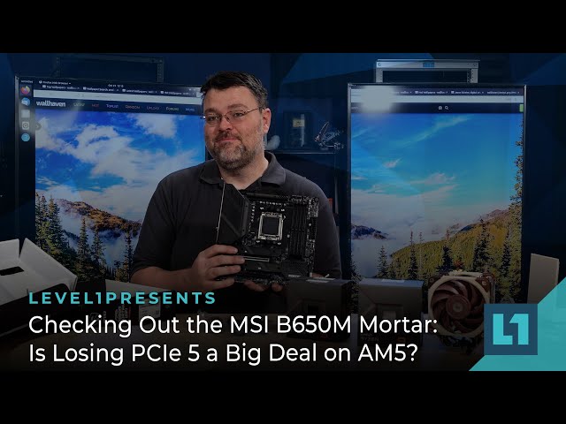 Checking Out the MSI B650M Mortar: Is Losing PCIe 5 a Big Deal on AM5?