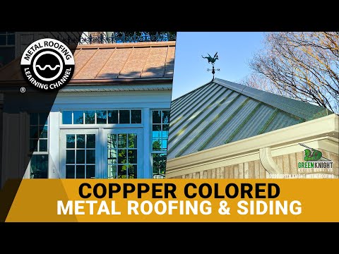 Copper Colored Metal Roofing