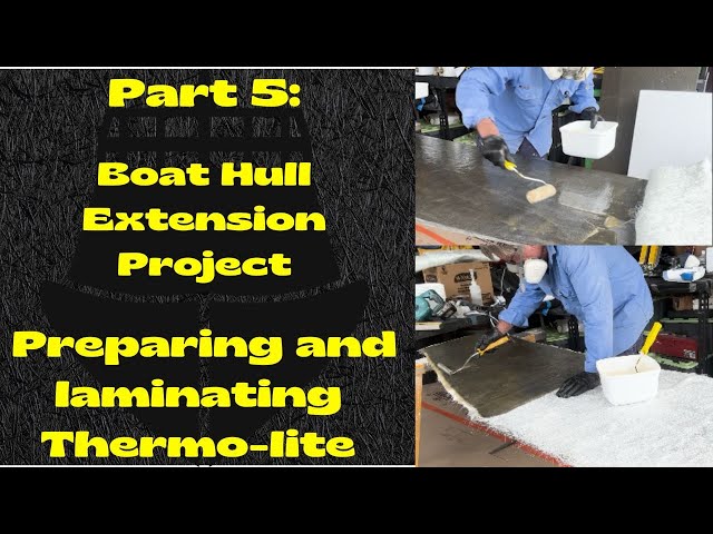 Preparing Thermo-lite For Fibreglass Lamination - Boat Hull Extension Part 5