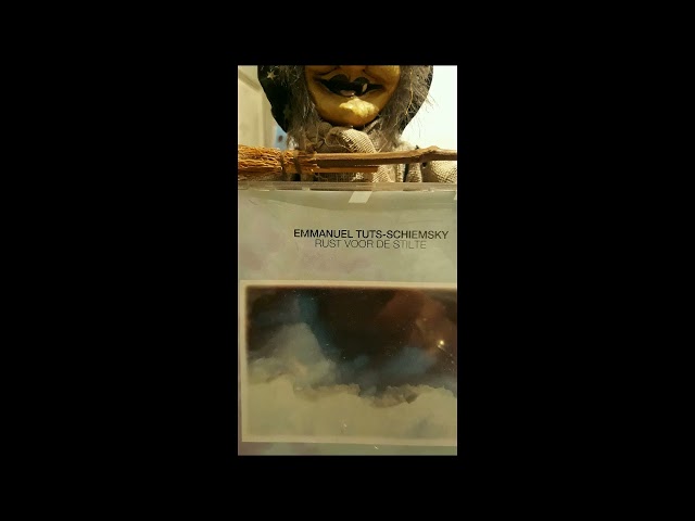 Emmanuel Tuts-Schiemsky ~ Rust Voor De Stilte (full album)