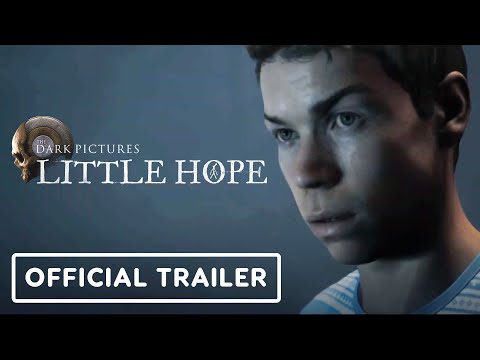The Dark Pictures: Little Hope - Official Reveal Trailer