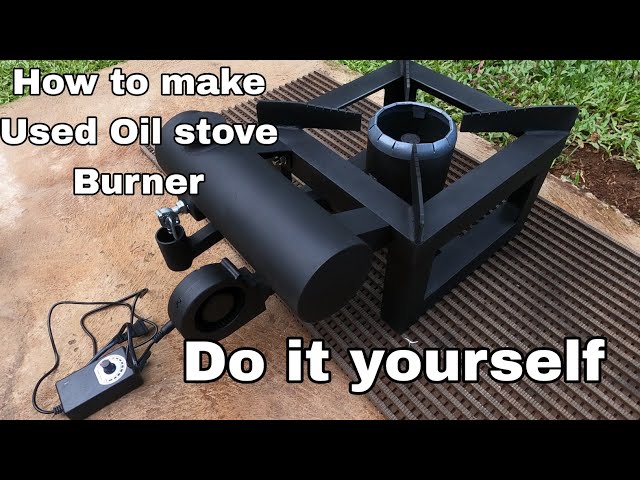 How to make used Oil stove single burner